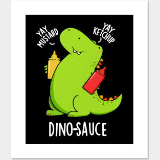 Dino-Sauce Funny Dinosaur Pun Posters and Art